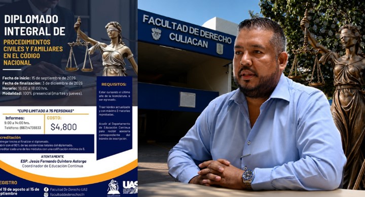 Facultad de Derecho Culiacán abre diplomado sobre nuevos procedimientos civiles y familiares